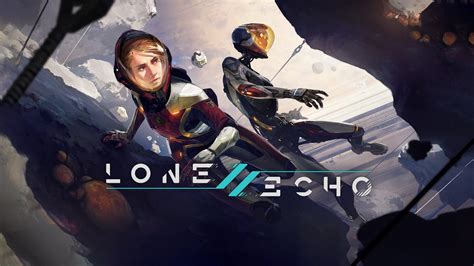 Lone Echo: A Space Odyssey for the VR-Obsessed!