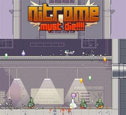 Nitrome Must Die: Exploring a Pixelated World Filled With Mayhem and Explosive Fun!