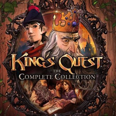 King's Quest: A Timeless Classic Embracing Fantasy and Choice!