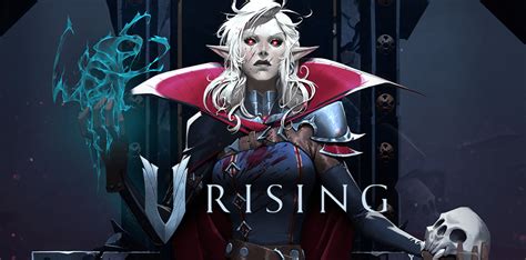 V Rising! An Open-World Vampire Survival RPG Where You Rise From Slumber to Conquer Humanity